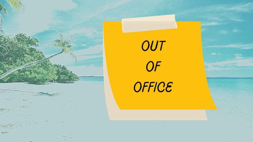 out of officeというメモ書きのイラスト